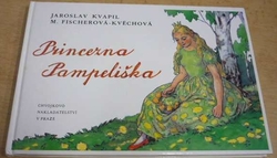 Jaroslav Kvapil - Princezna Pampeliška (1993)