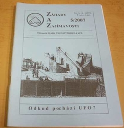 Záhady a Zajímavosti 5/2007 Ročník - I (XVI) Číslo - 5 (81) (2007)