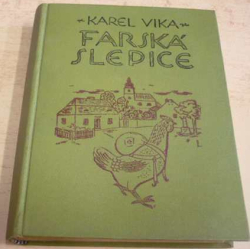Karel Vika - Farská slepice (1919)