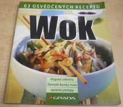 WOK. 63 osvědčených receptů (2007)