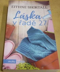 Eithne Shortall - Láska v řadě 27 (2018)