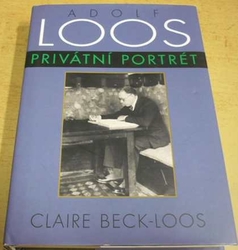 Claire Beck-Loos - Adolf Loos - privátní portrét (2013)