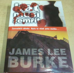 James Lee Burke - Kat musí zemřít (2001)