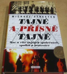 Michael Streeter - Tajné a přísně tajné (2010)