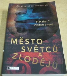 Natalie C. Andersonová - Město světců a zlodějů (2018)