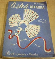 Lubomír Milde - Česká čítanka (1939)