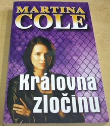 Martina Cole - Královna zločinu (2003)