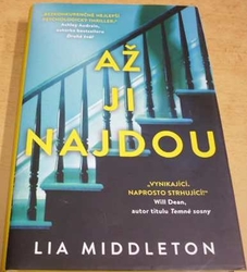 Lia Middleton - Až ji najdou (2021)