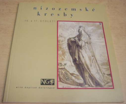 Anna Rollová - Nizozemské kresby 16. a 17. století (1993) katelog NG