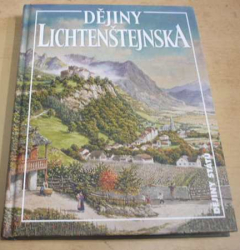 Václav Horčička - Dějiny Lichtenštejnska (Dějiny států) 2011