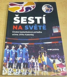 Jiří Kalemba - Štěstí na světě. Čínská basketbalová pohádka očima Jiřího Kalemby (2020)