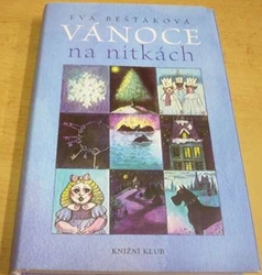 Eva Bešťáková - Vánoce na nitkách (2009)