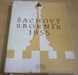 Ladislav Alster - Šachový sborník 1955 (1955)