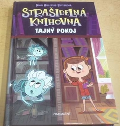 Dori Hillestad Butlerová - Strašidelná knihovna. Tajný pokoj (2019)