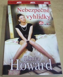 Linda Howard - Nebezpečné vyhlídky (2016)