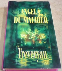 Angela du Maurier - Treveryan (2005)