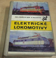Jindřich Bek - Elektrické lokomotivy (1976)