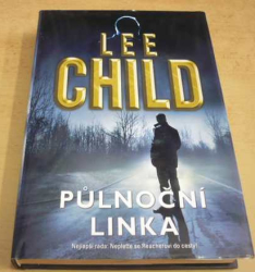 Lee Child - Půlnoční linka (2018)