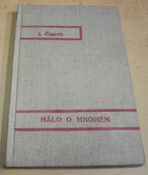 Josef Čapek - Málo o mnohém (1929)