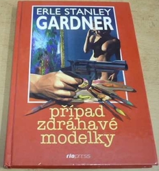 Erle Stanley Gardner - Případ zdráhavé modelky (2000)