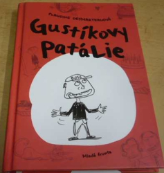 Claudine Desmarteauová - Gustíkovy patálie (2014)
