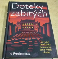 Iva Procházková - Doteky zabitých (2021)