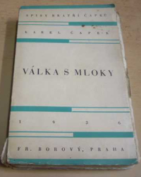 Karel Čapek - Válka s mloky (1936)