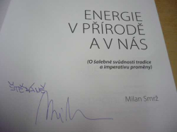 Milan Smrž - Energie v přírodě a v nás (2018)