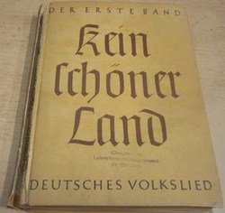 Kein Schöner Land (1942) noty, německy