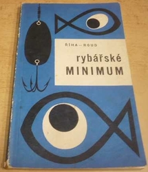 Jaromír Říha - Rybářské minimum (1975)