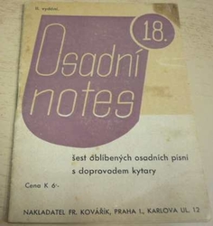 Osadní notes 18. Šest oblíbených osadních písní s doprovodem kytary (1942)   