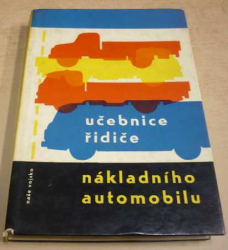 Učebnice řidiče nákladního automobilu + Výcviková knižnice řidičů Škoda Robur Praga(1965)