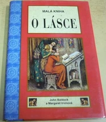 John Baldock - Malá kniha o lásce (1998) 