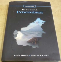 Adam Chvaja - Divuplná Indonésie (2009)