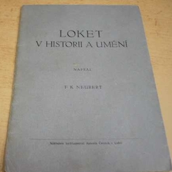 F. K. Neubert - Loket v historii a umění 