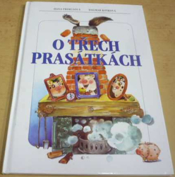 Hana Primusová - O třech prasátkách (2012)