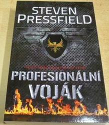 Steven Pressfield - Profesionální voják (2012)