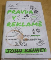 John Kenney - Pravda v reklamě (2017)