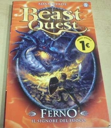 Adam Blade - Beast Quest. Ferno. Il Signore del Fuoco (2015) italsky