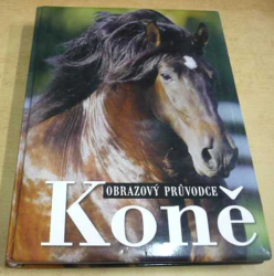 KONĚ - Obrazový průvodce (2011)