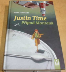 Peter Schwindt - Justin Time. Případ Montauk (2008)