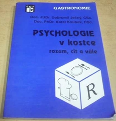 Dobromil Ječný - Psychologie v kostce, rozum, cit a vůle (1995)