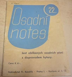 Osadní notes 22. Šest oblíbených osadních písní s doprovodem kytary (1943)   