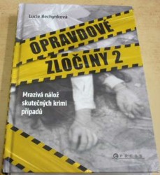 Lucie Bechynková - Opravdové zločiny 2 (2022)