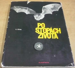 Vítězslav Říha - Po stopách života (1971)