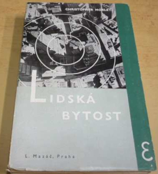 Christopher Morley - Lidská bytost (1936)