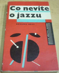 Bohumil Geist - Co nevíte o jazzu (1966)