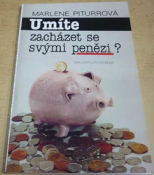 Marlene Piturrová - Umíte zacházet se svými penězi? (1994)