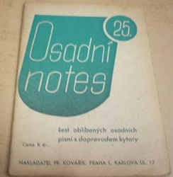 Osadní notes 25. Šest oblíbených osadních písní s doprovodem kytary (1943)  