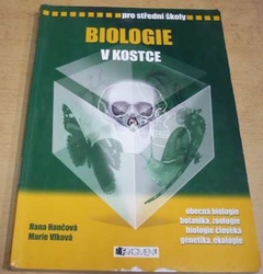 Hana Hančová - Biologie v kostce pro střední školy (2011)